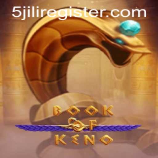 Unlock the Mysteries of BookOfKeno with 5JILI