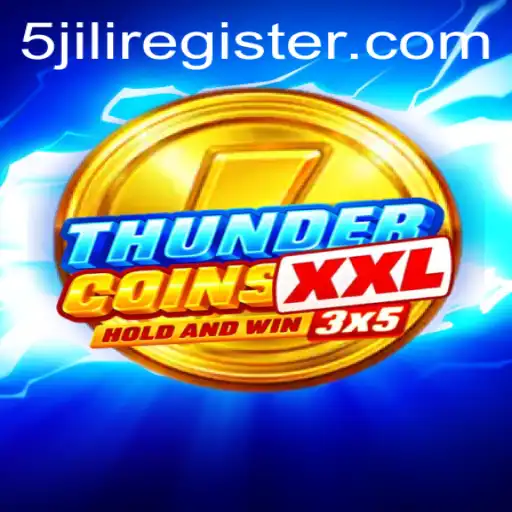 ThunderCoinsXxl: The Ultimate Guide to Mastering the 5JILI Experience
